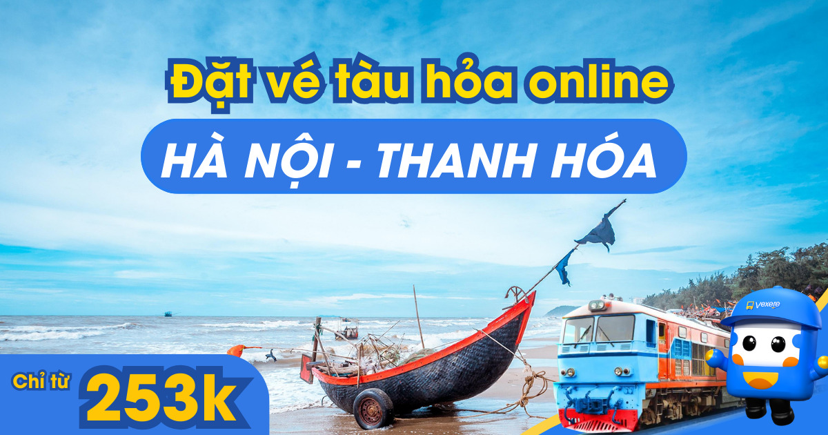 Đặt vé tàu hỏa online Hà Nội - Thanh Hóa